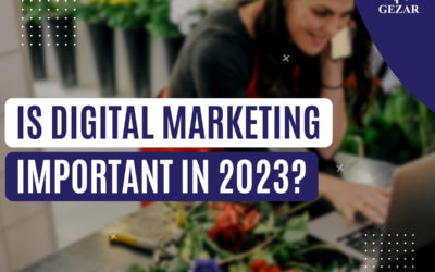 Is digital marketing even important in 2023?